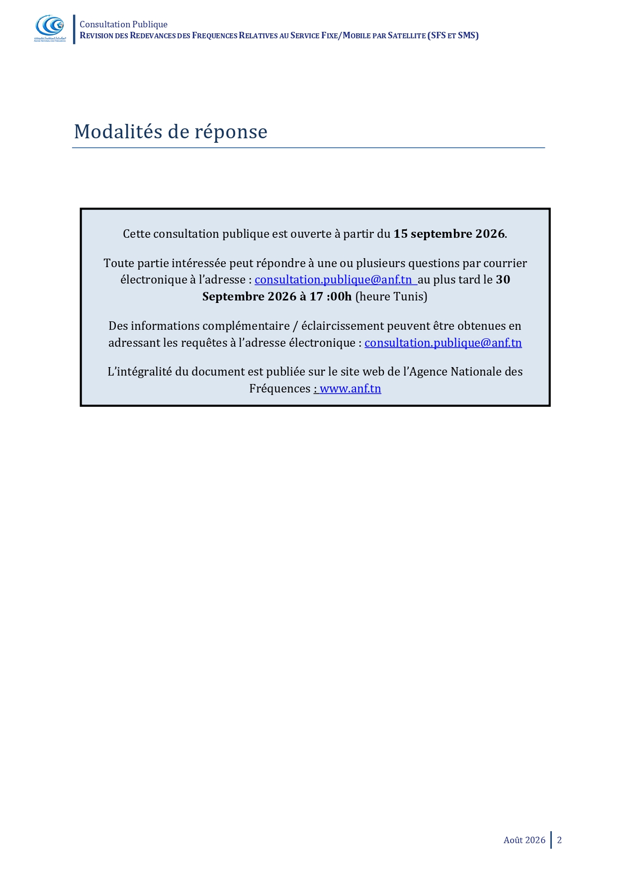 Consultation Publique Relative à la "Révision des Redevances de Fréquences Relatives au service Fixe/Mobile par Satellite (SFS et SMS)