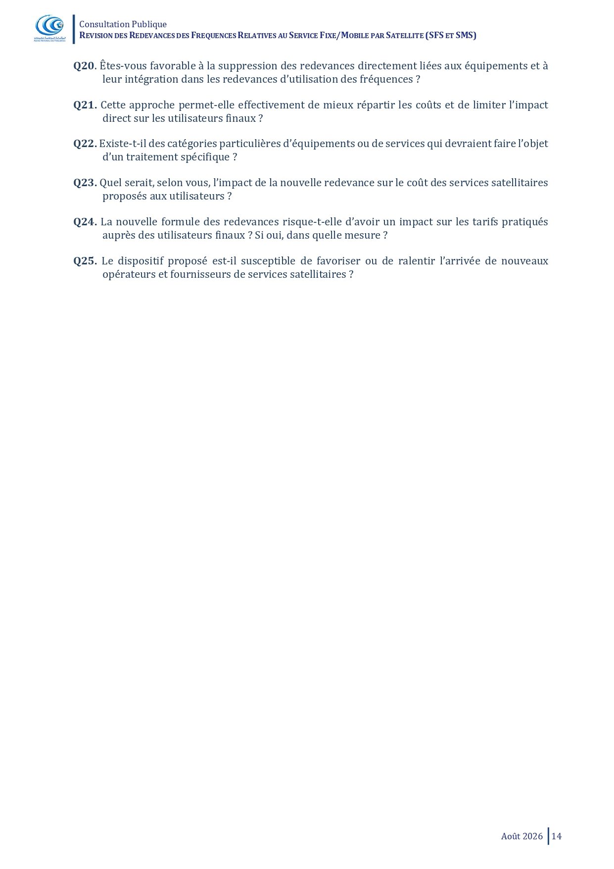 Consultation Publique Relative à la "Révision des Redevances de Fréquences Relatives au service Fixe/Mobile par Satellite (SFS et SMS)