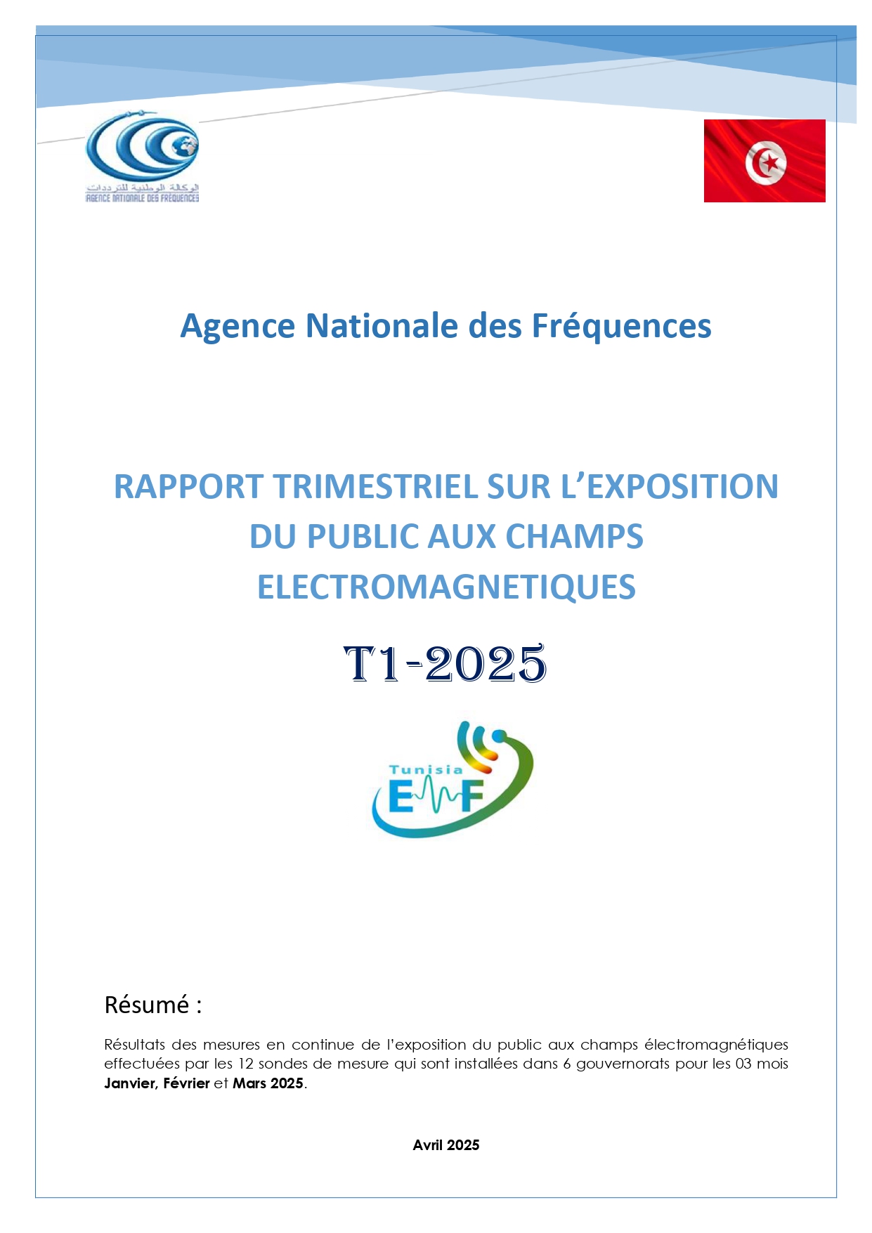 RAPPORT TRIMESTRIEL SUR L’EXPOSITION DU PUBLIC AUX CHAMPS ELECTROMAGNETIQUES T1-2025