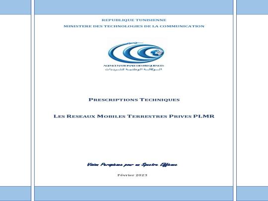 PRESCRIPTIONS TECHNIQUES LES RESEAUX MOBILES TERRESTRES PRIVES PLMR1